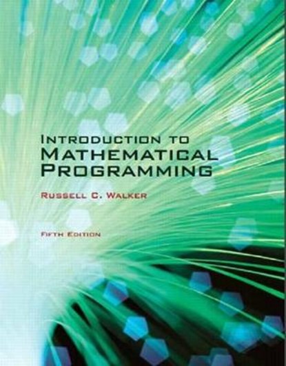 Introduction to Mathematical Programming, WALKER,  Russell C. - Overig - 9781323578858