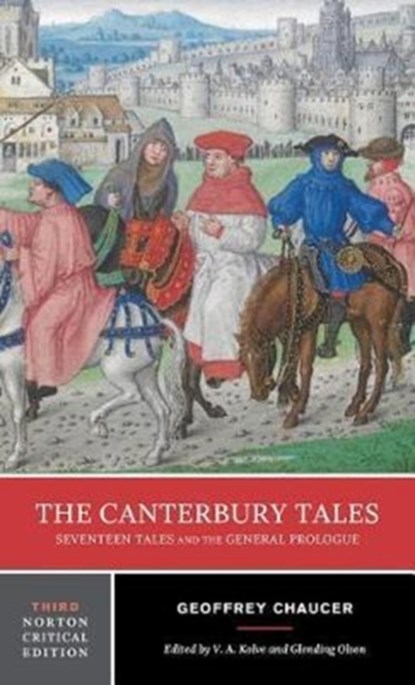 The Canterbury Tales: Seventeen Tales and the General Prologue, Geoffrey Chaucer - Paperback - 9781324000563