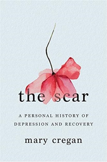 The Scar, Mary Cregan - Gebonden - 9781324001720