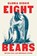 Eight Bears, Gloria Dickie - Gebonden - 9781324005087