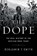 Dope, Benjamin T. Smith - Gebonden - 9781324006558