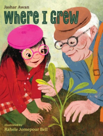 Where I Grew, Jashar Awan - Gebonden - 9781324016618
