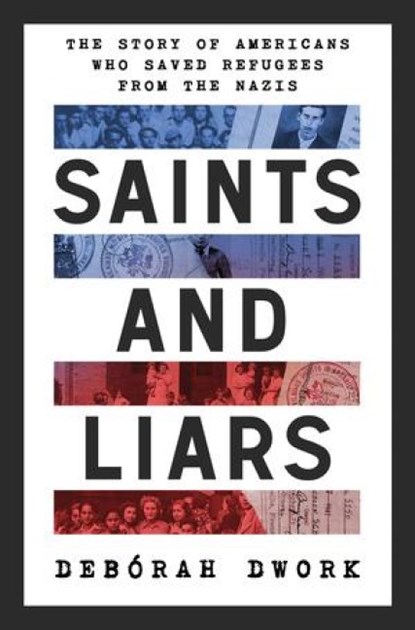 Saints and Liars, Deborah Dwork - Gebonden - 9781324020349