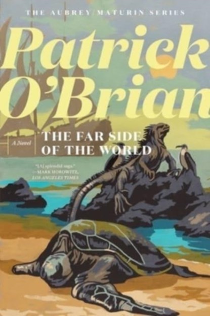 The Far Side of the World, Patrick O`brian - Paperback - 9781324020509