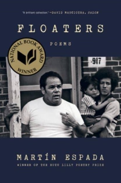 FLOATERS 8211 POEMS, Martín Espada - Paperback - 9781324021810