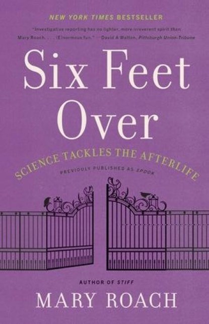 SPOOK 8211 SCIENCE TACKLES THE AFTER, Mary Roach - Paperback - 9781324036043