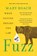 FUZZ 8211 WHEN NATURE BREAKS THE LAW, Mary Roach - Paperback - 9781324036128