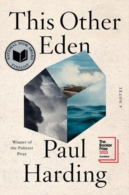 This Other Eden, Paul Harding - Gebonden - 9781324036296
