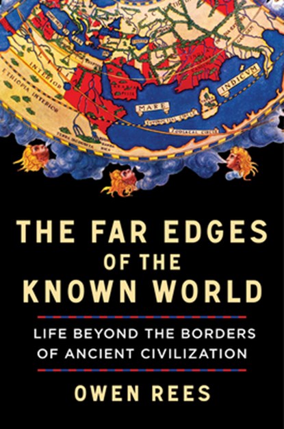 The Far Edges of the Known World, Owen Rees - Gebonden - 9781324036524
