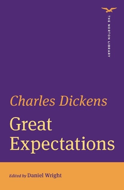 Great Expectations (The Norton Library), Charles Dickens - Paperback - 9781324046721