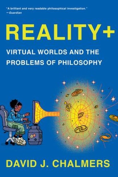 Reality+, David J. Chalmers - Paperback - 9781324050346