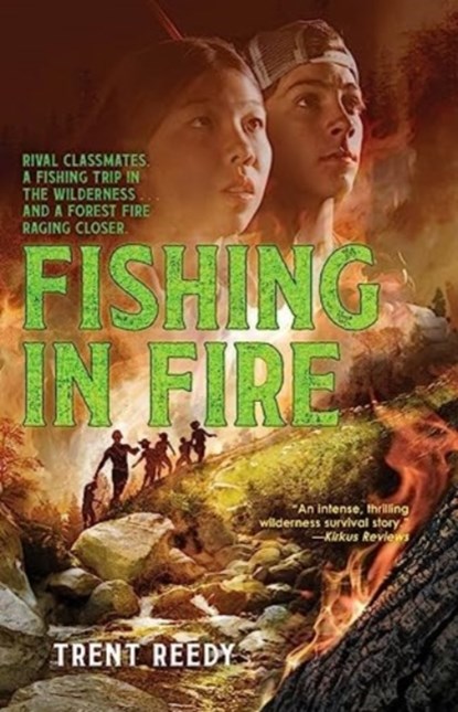 Fishing In Fire, Trent Reedy - Paperback - 9781324053446