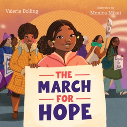 The March for Hope, Valerie Bolling - Gebonden - 9781324053903