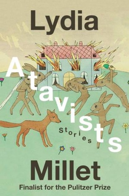 Atavists, Lydia Millet - Gebonden - 9781324074410