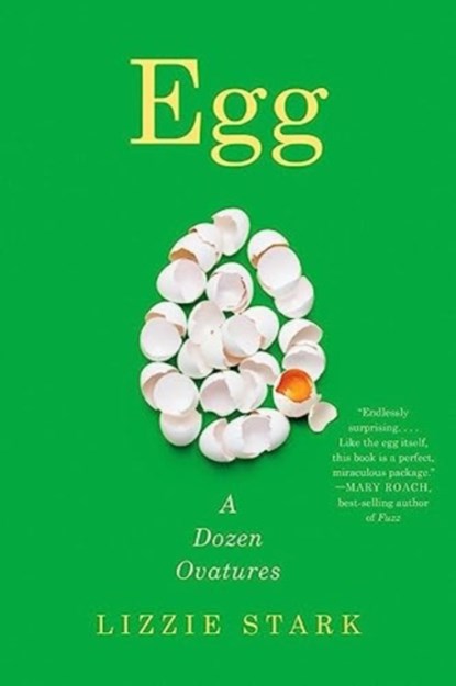 Egg, Lizzie Stark - Paperback - 9781324074472