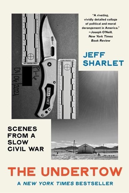 The Undertow, Jeff (Dartmouth College) Sharlet - Paperback - 9781324074519