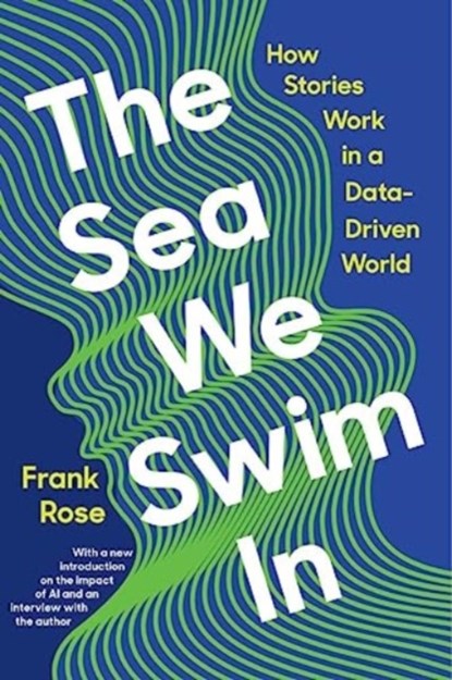 The Sea We Swim In, Frank (Columbia University) Rose - Paperback - 9781324074557