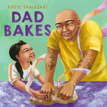 Dad Bakes, Katie Yamasaki - Paperback - 9781324082279