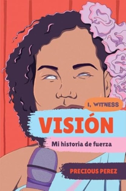 Vision (Vision Spanish Language Edition), Precious Perez - Paperback - 9781324082392