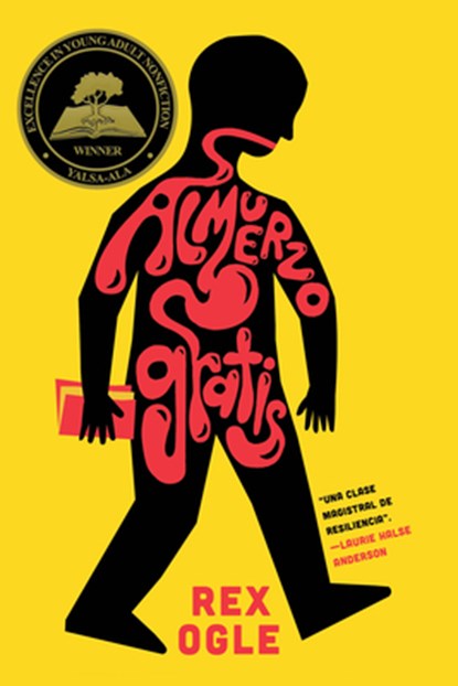 Almuerzo Gratis, Rex Ogle - Paperback - 9781324082705