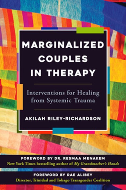 Marginalized Couples in Therapy, Akilah Riley-Richardson - Paperback - 9781324082965