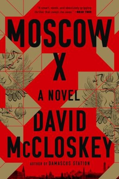 Moscow X, David McCloskey - Paperback - 9781324086468