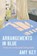 Key, A: Arrangements in Blue, Amy Key - Gebonden - 9781324091738