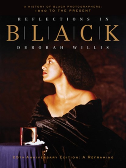 Reflections in Black, Deborah (New York University) Willis - Gebonden - 9781324091790