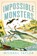 Impossible Monsters, Michael Taylor - Gebonden - 9781324093923