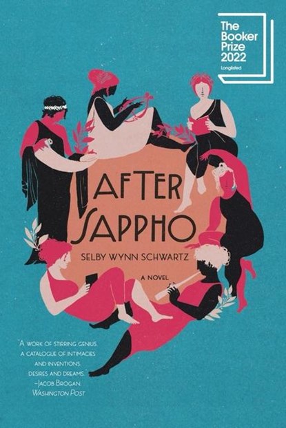 After Sappho, Selby Wynn Schwartz - Paperback - 9781324094470