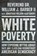 White Poverty, William J. Barber - Gebonden - 9781324094876