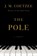 Pole, J. M. Coetzee - Paperback - 9781324095668
