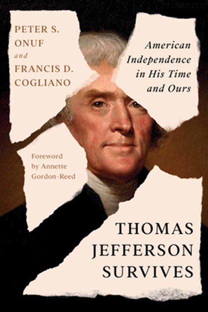 Thomas Jefferson Survives, Peter S. (University of Virginia) Onuf ; Francis D. (University of Edinburgh) Cogliano - Gebonden - 9781324098072