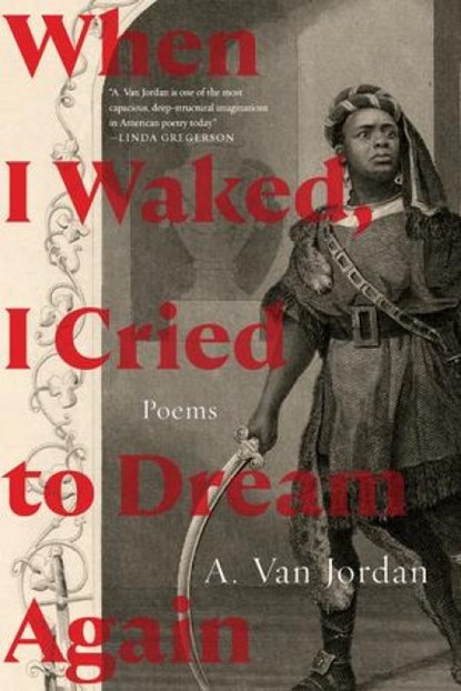 When I Waked, I Cried To Dream Again, A. Van Jordan - Paperback - 9781324105169