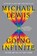 Going Infinite, Michael Lewis - Paperback - 9781324105817