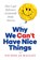 Why We Can't Have Nice Things, Nicholas Bagley - Gebonden - 9781324106296