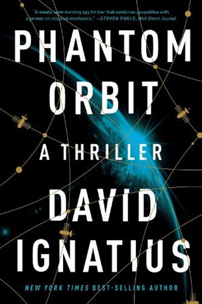 Phantom Orbit: A Thriller, David Ignatius - Paperback - 9781324110514