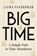 Big Time, Laura Vanderkam - Gebonden - 9781324110750