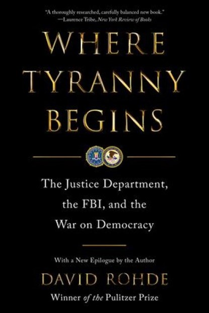 Where Tyranny Begins, David Rohde - Paperback - 9781324116783