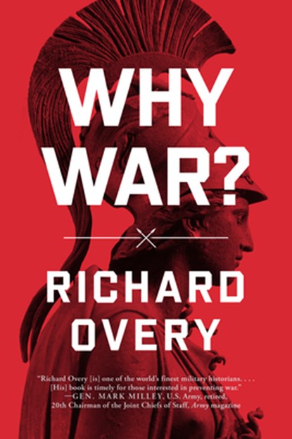 Why War?, Richard Overy - Paperback - 9781324116790