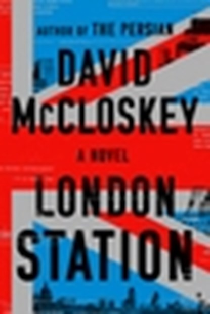 London Station, David McCloskey - Gebonden - 9781324123217