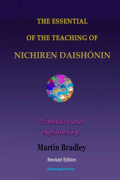 THE Essential of the Teaching of Nichiren Daishonin, Martin Bradley - Paperback - 9781326371906