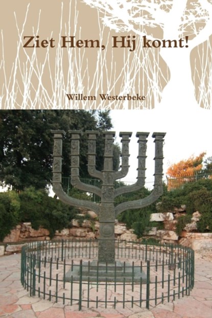 Ziet Hem, Hij Komt!, W. Willem Westerbeke - Paperback - 9781326533885
