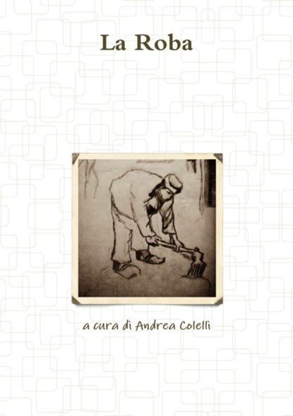 La Roba, Giovanni Verga - Paperback - 9781326899257