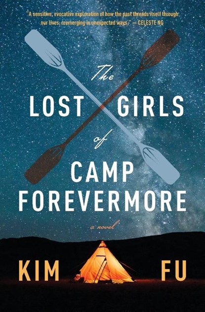 The Lost Girls of Camp Forevermore, Fu Kim Fu - Paperback - 9781328467690