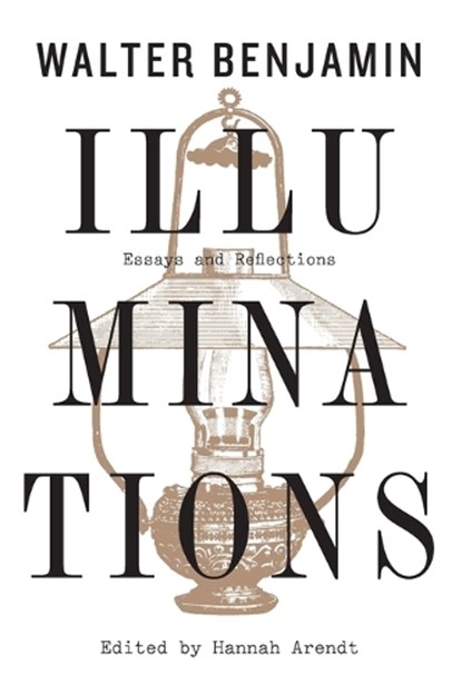Illuminations, Benjamin Walter Benjamin - Paperback - 9781328470232