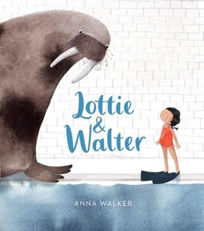 Lottie & Walter, Anna Walker - Gebonden - 9781328470386