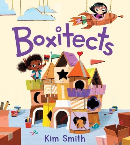 Boxitects, Kim Smith - Gebonden - 9781328477200