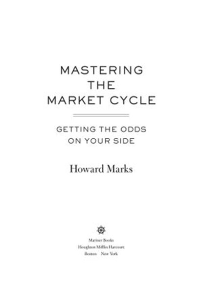 Mastering The Market Cycle, Howard Marks - Ebook - 9781328480569