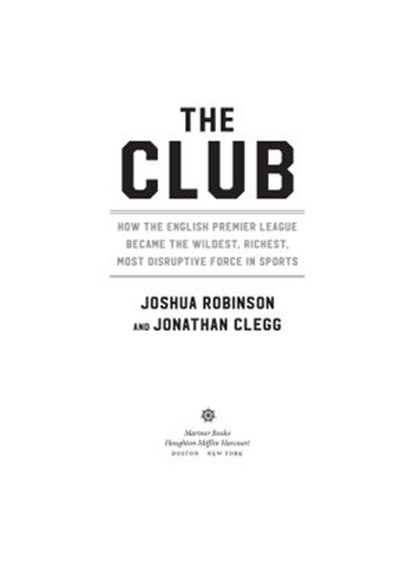 The Club, Joshua Robinson ; Jonathan Clegg - Ebook - 9781328506474